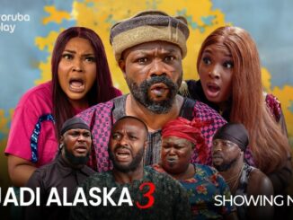 Ajadi Alaska Part 3 (2023) Yoruba Movie