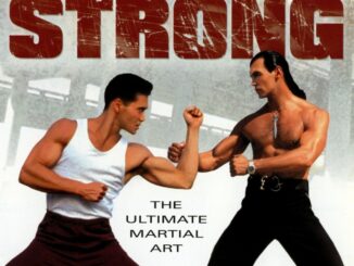 MOVIE: Only The Strong (1993)