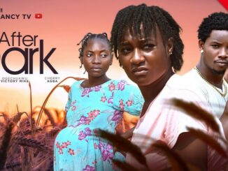 After Dark (2024) Nollywood Movie